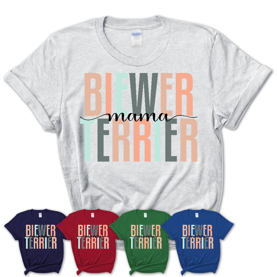 Biewer Terrier Mama Shirt, Mom Of Biewer Terrier Shirt, Dog Mom Gifts