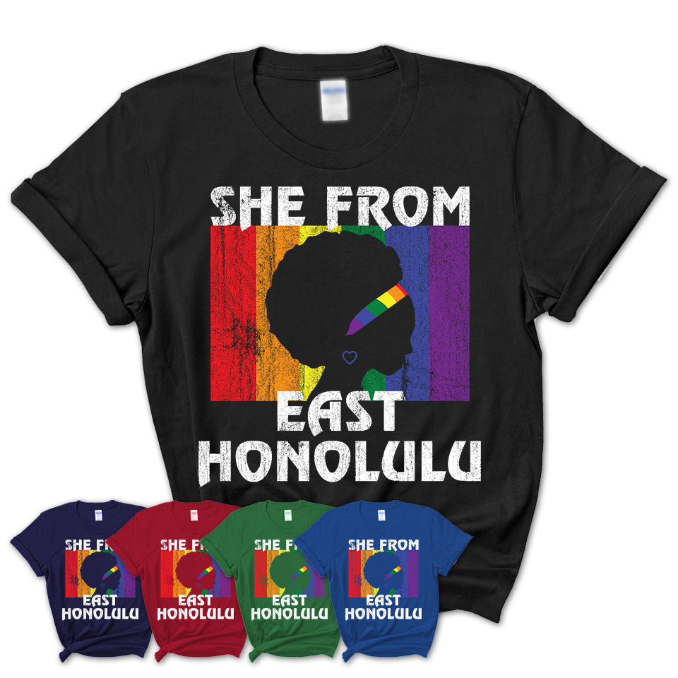 Black Girl She From East Honolulu Hawaii Shirt LGBT Pride Gift