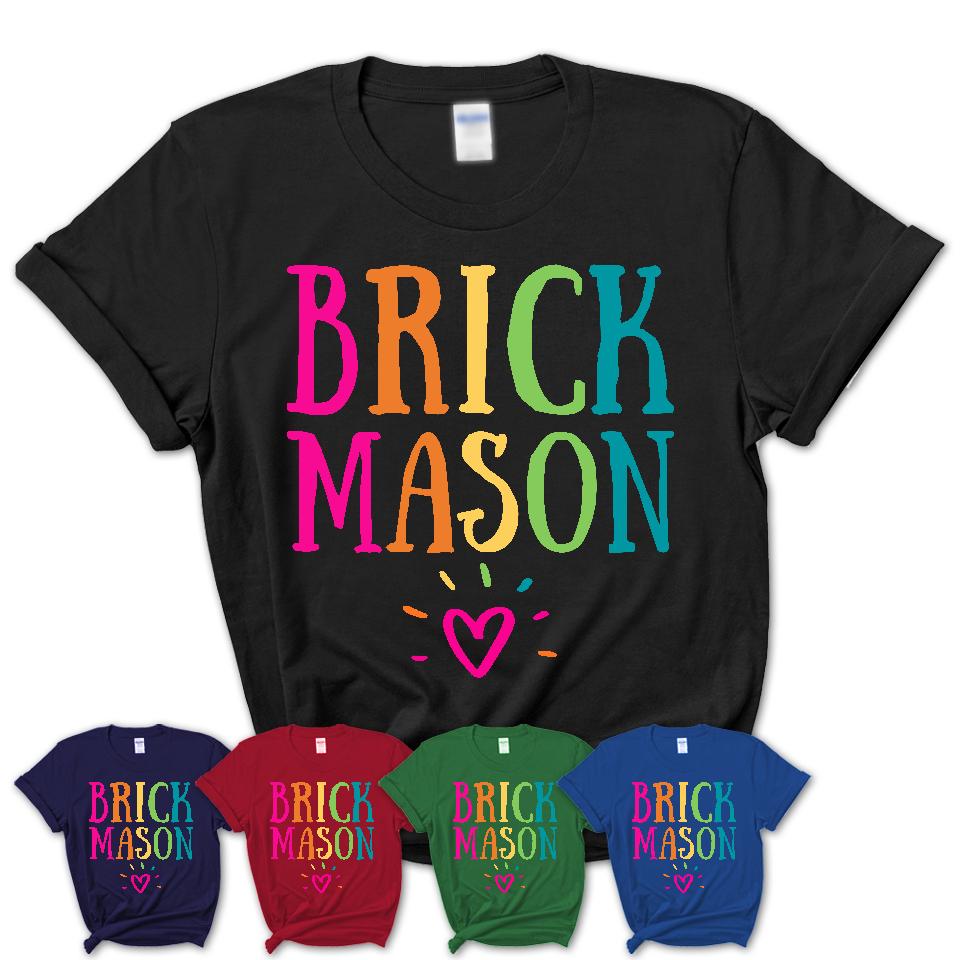 Brick Mason Rainbow Lettering Heart Shirt, Employee Appreciation Gifts