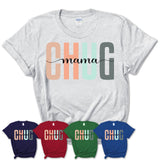 Chug Mama Shirt, Mom Of Chug Shirt, Dog Mom Gifts