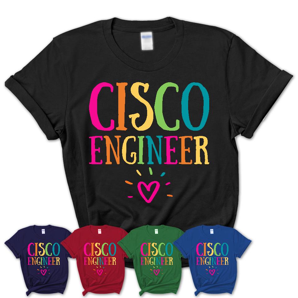 Cisco Engineer Rainbow Lettering Heart Shirt, Employee Appreciation Gifts