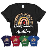 Compliance Auditor Because Your Life Worth My Time Rainbow T-Shirt