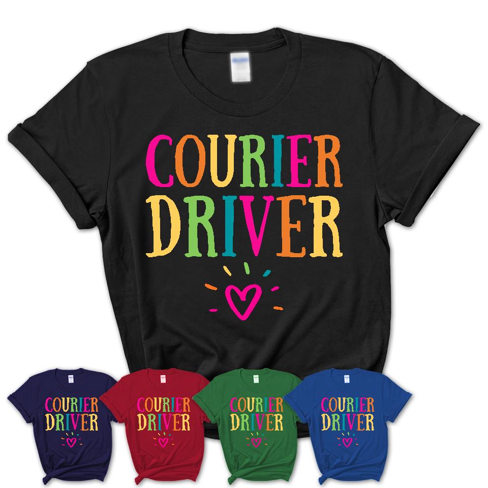 Courier Driver Rainbow Lettering Heart Shirt, Employee Appreciation Gifts