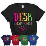 Desk Receptionist Rainbow Lettering Heart Shirt, Employee Appreciation Gifts