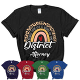 District Attorney Because Your Life Worth My Time Rainbow T-Shirt