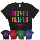 Driver Helper Rainbow Lettering Heart Shirt, Employee Appreciation Gifts