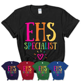 Ehs Specialist Rainbow Lettering Heart Shirt, Employee Appreciation Gifts