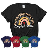 English Tutor Because Your Life Worth My Time Rainbow T-Shirt