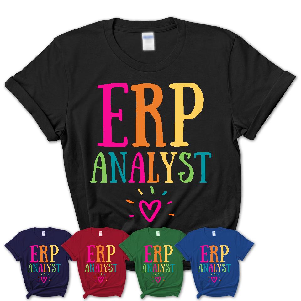 Erp Analyst Rainbow Lettering Heart Shirt, Employee Appreciation Gifts