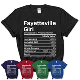 Fayetteville Girl Arkansas Nutrition Facts Proud Vintage Sport Born Living City Home Roots USA Gift Women T-Shirt