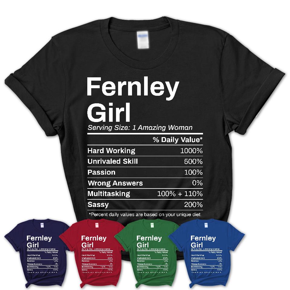 Fernley Girl Nevada Nutrition Facts Proud Vintage Sport Born Living City Home Roots USA Gift Women T-Shirt