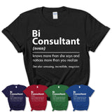 Funny Bi Consultant Definition Shirt, New Job Gift for Bi Consultant, Coworker Gift Idea