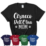 Funny Cirneco Dell'Etna Tshirt, Gift for Cirneco Dell'Etna Lovers, Cirneco Dell'Etna Mom Shirt, Dog Mama Shirt