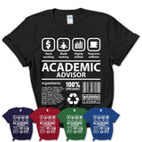 Funny Coworker Gift Idea Sarcasm Academic Advisor Uniform TShirt