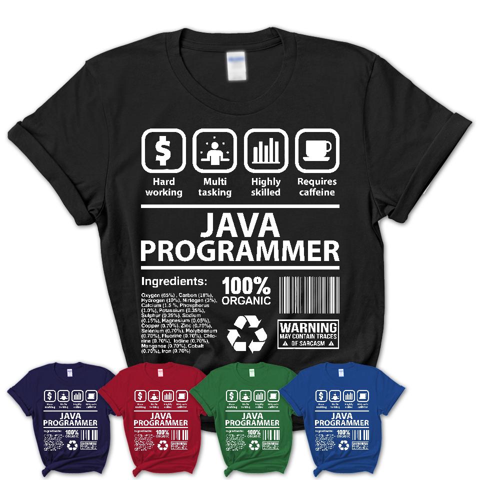 Funny Coworker Gift Idea Sarcasm Java Programmer Uniform TShirt