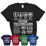 Funny Coworker Gift Idea Sarcasm Phone Technician Uniform TShirt