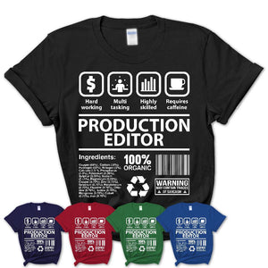 Funny Coworker Gift Idea Sarcasm Production Editor Uniform TShirt