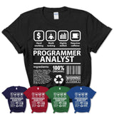 Funny Coworker Gift Idea Sarcasm Programmer Analyst Uniform TShirt