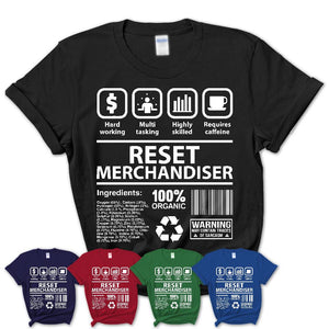 Funny Coworker Gift Idea Sarcasm Reset Merchandiser Uniform TShirt