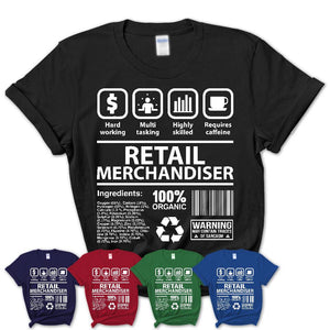 Funny Coworker Gift Idea Sarcasm Retail Merchandiser Uniform TShirt