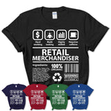 Funny Coworker Gift Idea Sarcasm Retail Merchandiser Uniform TShirt