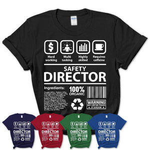 Funny Coworker Gift Idea Sarcasm Safety Director Uniform TShirt