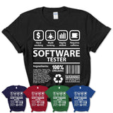 Funny Coworker Gift Idea Sarcasm Software Tester Uniform TShirt