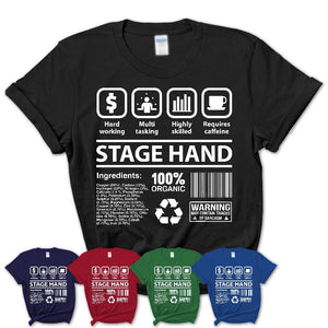 Funny Coworker Gift Idea Sarcasm Stage Hand Uniform TShirt
