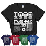 Funny Coworker Gift Idea Sarcasm Stage Hand Uniform TShirt