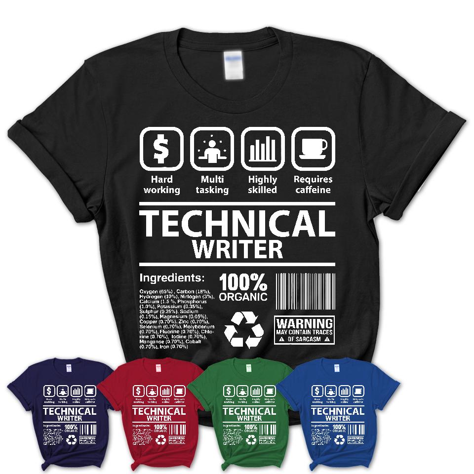 Funny Coworker Gift Idea Sarcasm Technical Writer Uniform TShirt