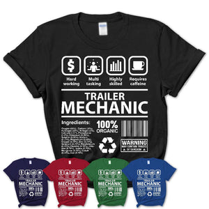 Funny Coworker Gift Idea Sarcasm Trailer Mechanic Uniform TShirt