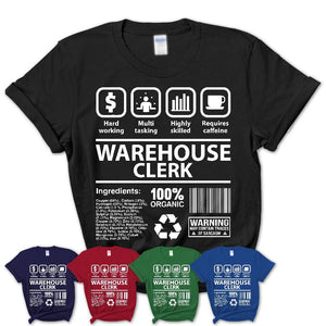 Funny Coworker Gift Idea Sarcasm Warehouse Clerk Uniform TShirt