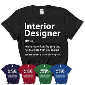 Funny Interior Designer Definition Shirt, New Job Gift for Interior Designer, Coworker Gift Idea