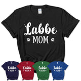 Funny Labbe Tshirt, Gift for Labbe Lovers, Labbe Mom Shirt, Dog Mama Shirt