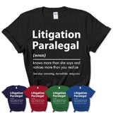 Funny Litigation Paralegal Definition Shirt, New Job Gift for Litigation Paralegal, Coworker Gift Idea