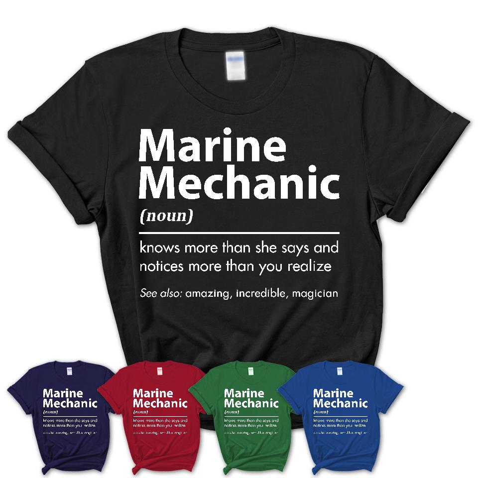 Funny Marine Mechanic Definition Shirt, New Job Gift for Marine Mechanic, Coworker Gift Idea