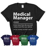 Funny Medical Manager Definition Shirt, New Job Gift for Medical Manager, Coworker Gift Idea