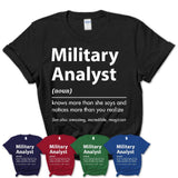 Funny Military Analyst Definition Shirt, New Job Gift for Military Analyst, Coworker Gift Idea