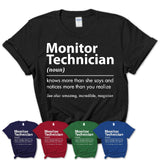 Funny Monitor Technician Definition Shirt, New Job Gift for Monitor Technician, Coworker Gift Idea