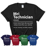 Funny Mri Technician Definition Shirt, New Job Gift for Mri Technician, Coworker Gift Idea