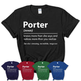 Funny Porter Definition Shirt, New Job Gift for Porter, Coworker Gift Idea
