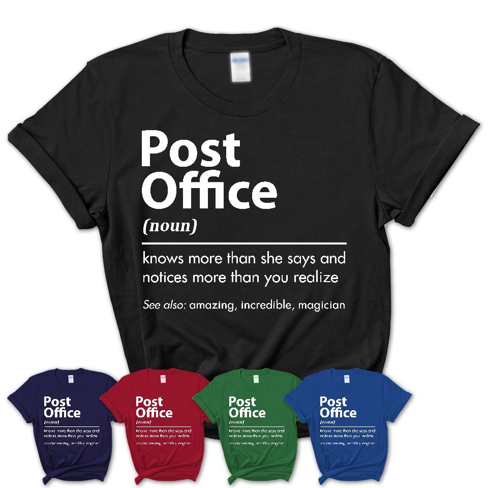 Funny Post Office Definition Shirt, New Job Gift for Post Office, Coworker Gift Idea