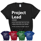 Funny Project Lead Definition Shirt, New Job Gift for Project Lead, Coworker Gift Idea