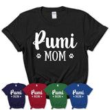 Funny Pumi Tshirt, Gift for Pumi Lovers, Pumi Mom Shirt, Dog Mama Shirt