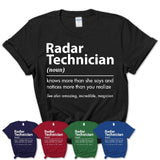 Funny Radar Technician Definition Shirt, New Job Gift for Radar Technician, Coworker Gift Idea
