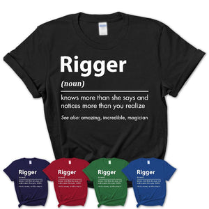 Funny Rigger Definition Shirt, New Job Gift for Rigger, Coworker Gift Idea