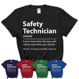 Funny Safety Technician Definition Shirt, New Job Gift for Safety Technician, Coworker Gift Idea