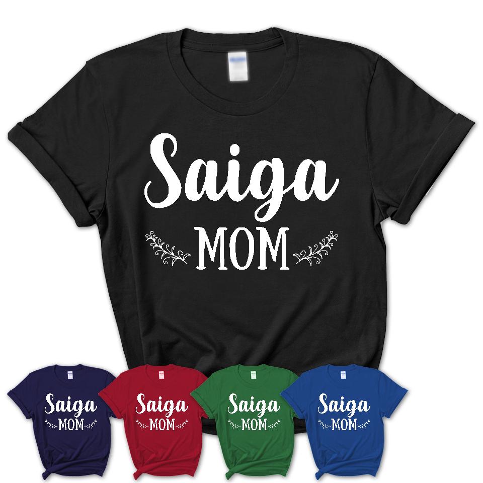 Funny Saiga Tshirt, Gift for Saiga Lovers, Saiga Mom Shirt, Animal Shirt