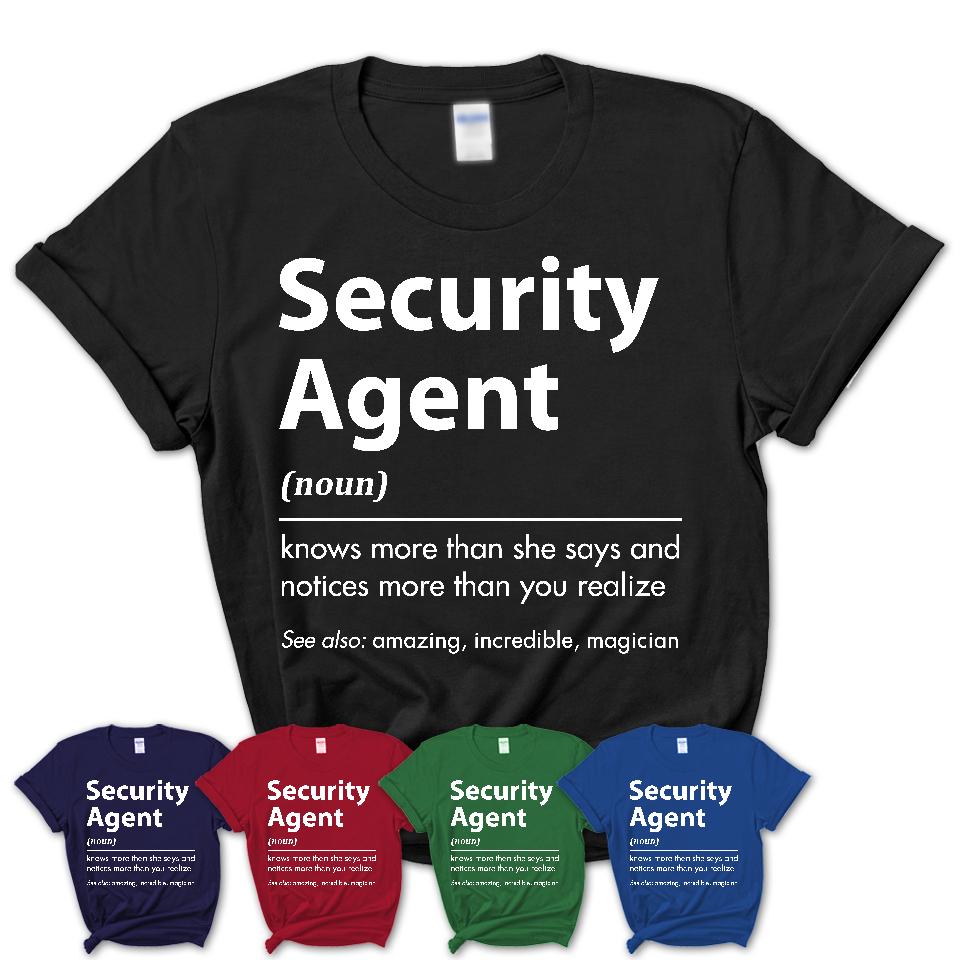 Funny Security Agent Definition Shirt, New Job Gift for Security Agent, Coworker Gift Idea