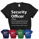 Funny Security Officer Definition Shirt, New Job Gift for Security Officer, Coworker Gift Idea